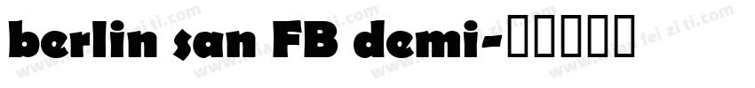 berlin san FB demi字体转换